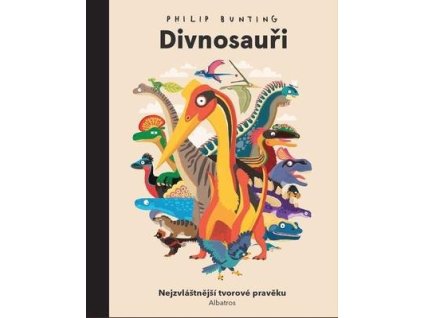 Divnosauři  Divnosauři - Philip Bunting