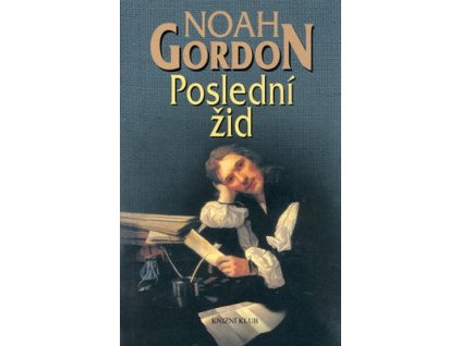 Poslední žid  Poslední žid - Noah Gordon