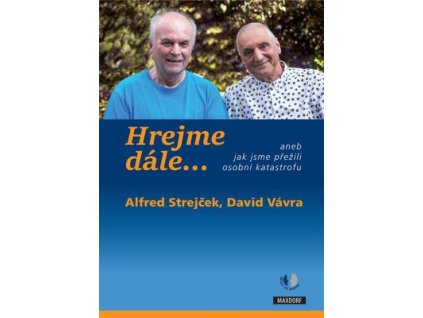 Hrejme dále…  Hrejme dále… - David Vávra