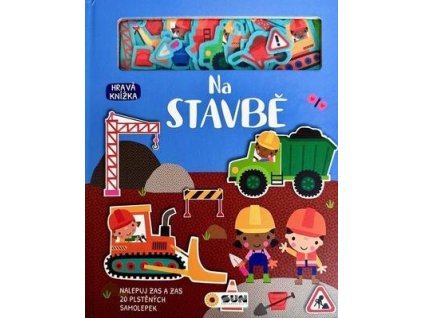 Na stavbě Hravá knížka  Na stavbě Hravá knížka