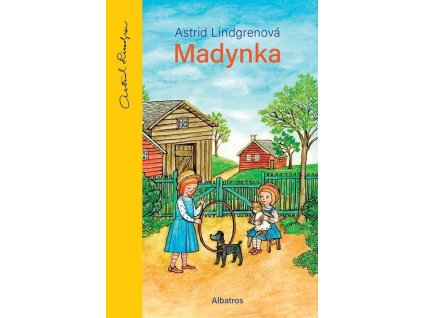 Madynka  Madynka   -  Astrid Lindgren