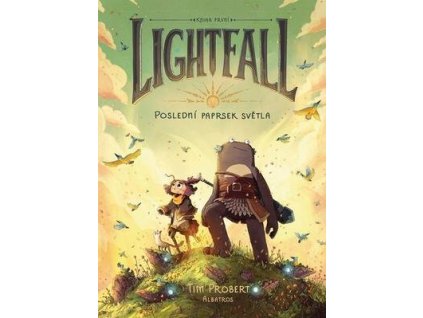 Lightfall Poslední paprsek světla  Lightfall Poslední paprsek světla - Tim Probert