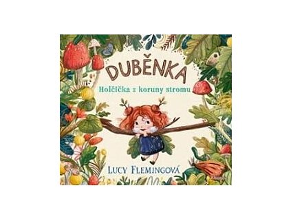 Duběnka  Duběnka   -  Lucy Fleming