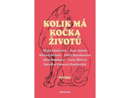 Kolik má kočka životů  Kolik má kočka životů - Jana Jašová