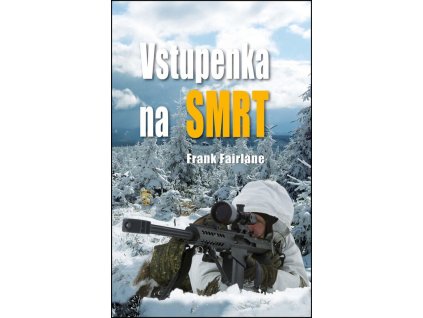 Vstupenka na smrt  Vstupenka na smrt   -  Frank Fairlane