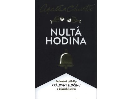 Nultá hodina  Nultá hodina   -  Agatha Christie