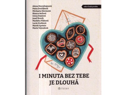 I minuta bez tebe je dlouhá  I minuta bez tebe je dlouhá   -  * antologie