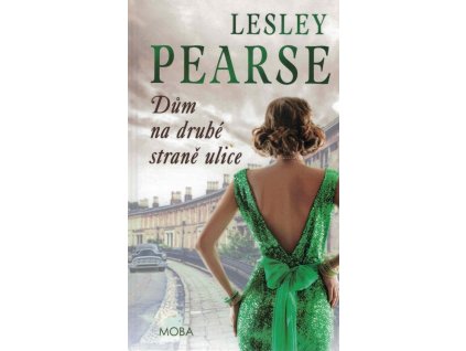 Dům na druhé straně ulice  Dům na druhé straně ulice   -  Lesley Pearse
