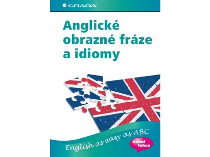 Anglické obrazné fráze a idiomy  Anglické obrazné fráze a idiomy   -  Daphne M. Gulland