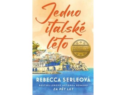 Jedno italské léto  Jedno italské léto - Rebecca Serleová