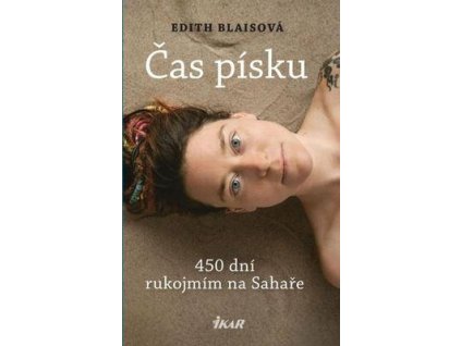 Čas písku  Čas písku - Edith Blaisová