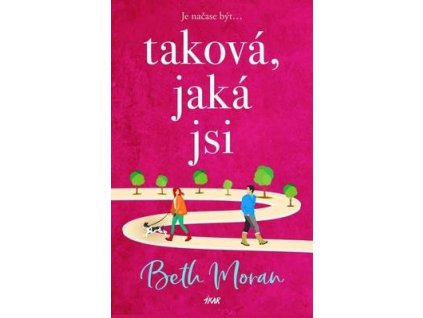 Taková, jaká jsi  Taková, jaká jsi - Beth Moran