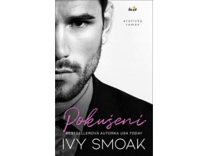 Pokušení (1)  Pokušení (1) - Ivy Smoak