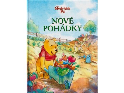 Medvídek Pú: Nové pohádky  Medvídek Pú: Nové pohádky   -  kolektiv autorů