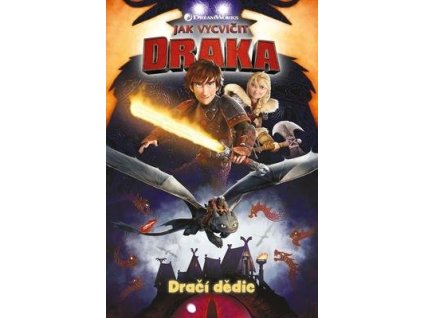 Jak vycvičit draka Dračí dědic  Jak vycvičit draka Dračí dědic