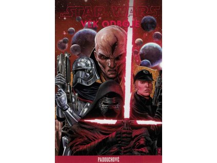 Star Wars - Věk Odboje: Padouchové  Star Wars - Věk Odboje: Padouchové   -  kolektiv autorů