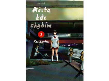 Město, kde chybím 3  Město, kde chybím 3   -  Kei Sanbe