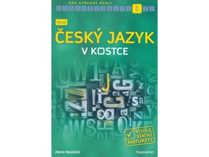Nový český jazyk v kostce pro SŠ  Nový český jazyk v kostce pro SŠ   -  kolektiv autorů
