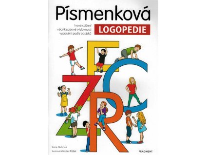 Písmenková logopedie  Písmenková logopedie   -  Irena Šáchová
