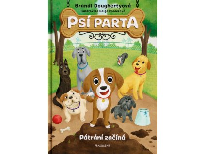 Psí parta - Pátrání začíná  Psí parta - Pátrání začíná   -  Brandi Daugherty