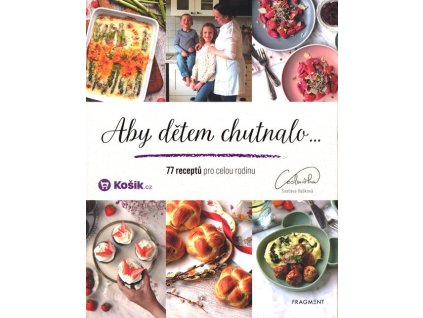 Aby dětem chutnalo: 77 receptů pro celou rodinu  Aby dětem chutnalo: 77 receptů pro celou rodinu   -  Svatava Vašková