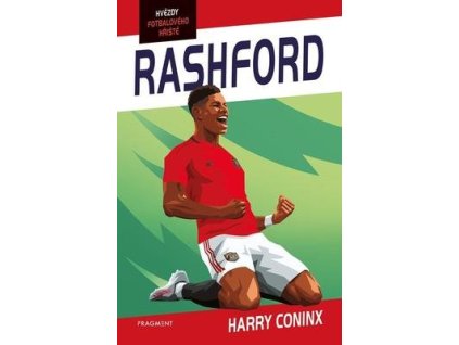 Hvězdy fotbalového hřiště Rashford  Hvězdy fotbalového hřiště Rashford - Harry Coninx