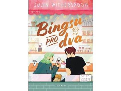 Bingsu pro dva  Bingsu pro dva - Sujin Witherspoon