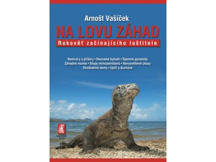 Na lovu záhad  Na lovu záhad   -  Arnošt Vašíček