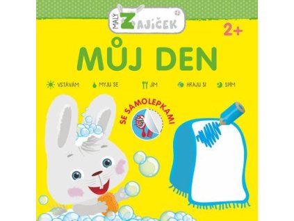 Malý zajíček Můj den  Malý zajíček Můj den