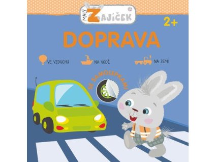 Malý zajíček Doprava  Malý zajíček Doprava