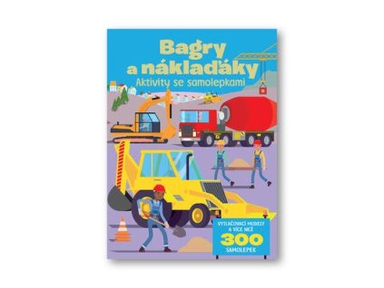 Bagry a náklaďáky  Bagry a náklaďáky