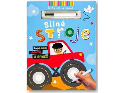 Nakresli a smaž Silné stroje  Nakresli a smaž Silné stroje