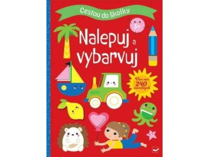 Cestou do školky Nalepuj a vybarvuj (5+)  Cestou do školky Nalepuj a vybarvuj (5+)