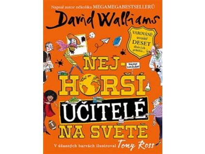 Nejhorší učitelé na světě  Nejhorší učitelé na světě   -  David Walliams