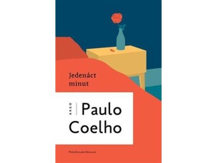 Jedenáct minut  Jedenáct minut - Paulo Coelho