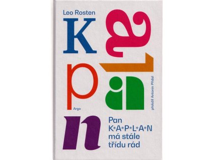 Pan Kaplan má stále třídu rád  Pan Kaplan má stále třídu rád   -  Leo Rosten