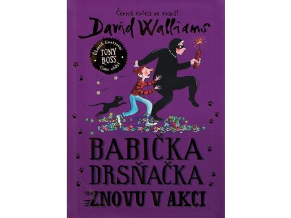 Babička drsňačka znovu v akci  Babička drsňačka znovu v akci   -  David Walliams
