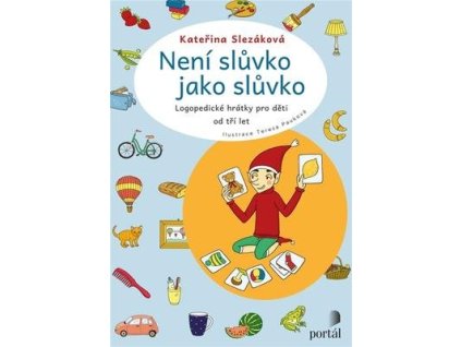 Není slůvko jako slůvko  Není slůvko jako slůvko - Kateřina Slezáková