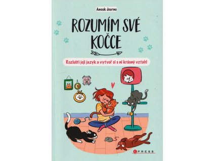 Rozumím své kočce  Rozumím své kočce   -  Anouk Journo