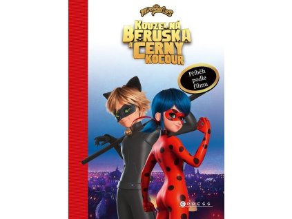 Kouzelná Beruška a Černý Kocour: Příběh podle filmu  Kouzelná Beruška a Černý Kocour: Příběh podle filmu   -  Anne Scheller