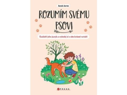 Rozumím svému psovi  Rozumím svému psovi