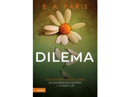 Dilema  Dilema - B. A. Parisová