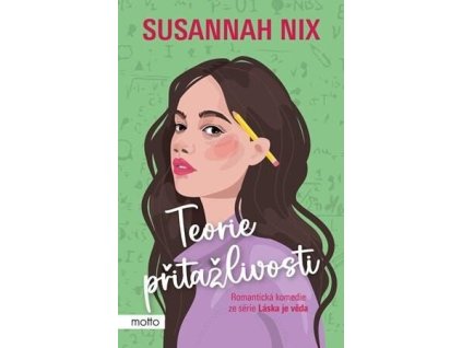 Teorie přitažlivosti  Teorie přitažlivosti   -  Susannah Nix