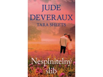Nesplnitelný slib  Nesplnitelný slib   -  Jude Deveraux