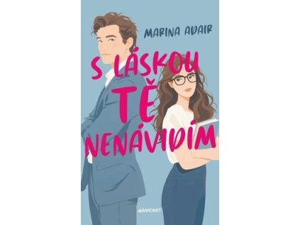 S láskou tě nenávidím  S láskou tě nenávidím - Marina Adair