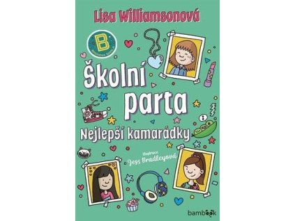 Školní parta  Školní parta - Lisa Williamson