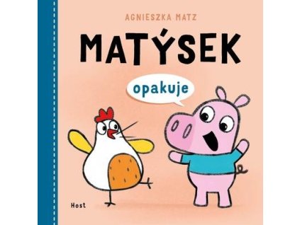 Matýsek opakuje (3)  Matýsek opakuje (3) - Agnieszka Matz
