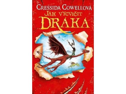 Jak vycvičit draka  Jak vycvičit draka - Cressida Cowell