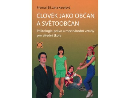Člověk jako občan a světoobčan  Člověk jako občan a světoobčan   -  Jana Karolová