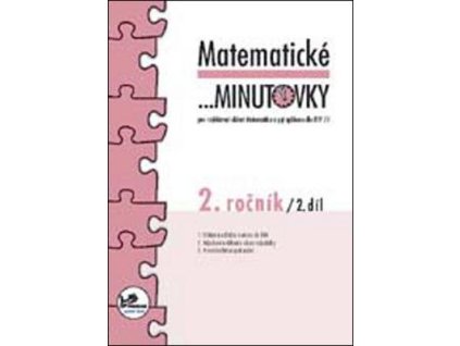 Matematické minutovky 2. ročník / 2. díl  Matematické minutovky 2. ročník / 2. díl - PeadDr. Hana Mikulenková